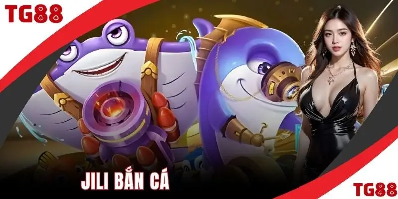 Jili bắn cá
